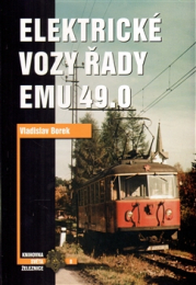LITERATURA Elektrické vozy řady EMU 49.0